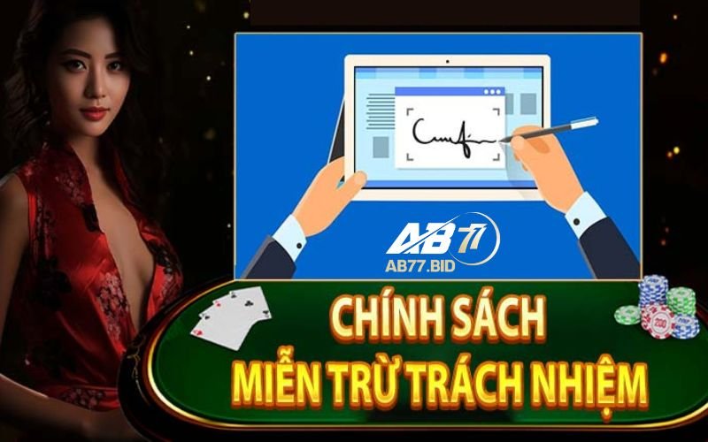 Tổng quan về chính sách miễn trách nhiệm AB77