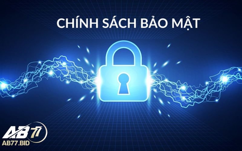 Vài điều cơ bản về chính sách bảo mật AB77